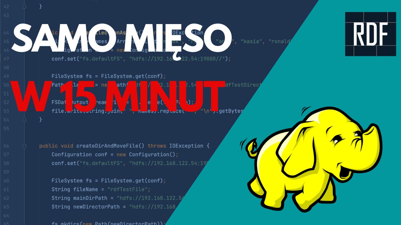 Hadoop i kod (Java API). Krótki poradnik od 0 [wideo] [jesień]